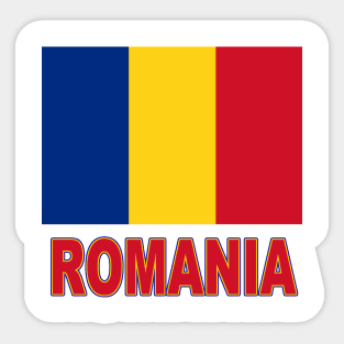 The Pride of Romania - Romanian Flag Design Sticker